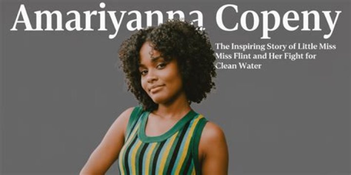 Amariyanna Copeny’s biography, net worth, fact, career, awards and life story
