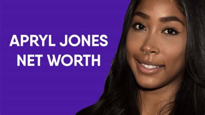 Apryl Jones Net Worth: How Rich Is Apryl Jones?