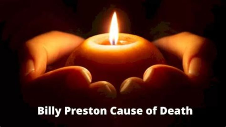 Billy Preston Cause of Death, How did Billy Preston Die?