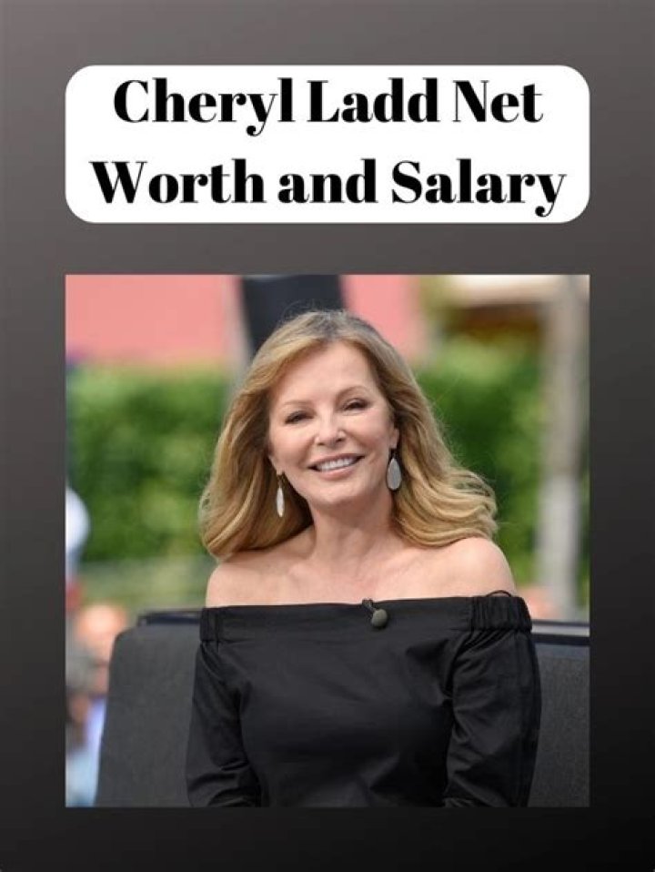 Cheryl Ladd’s net worth, biography, fact, career, awards and life story