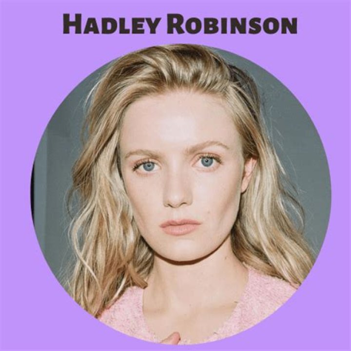 Hadley Robinson Age And Height: How Old Tall Is The Actress?