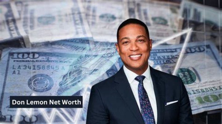 How Much Money Does Don Lemon Make? Latest Don Lemon Net Worth Income Salary