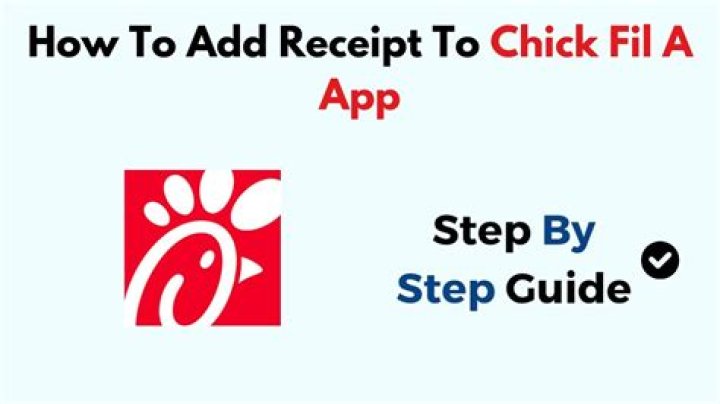 How to add receipt to chick fil a app