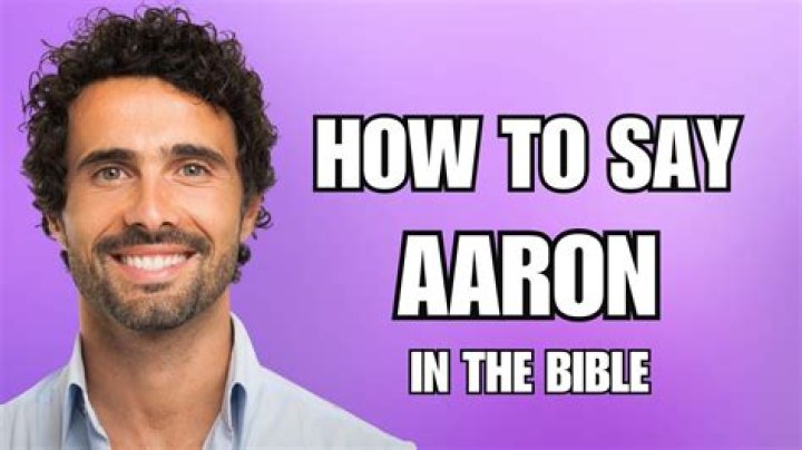 How to pronounce aaron in the bible