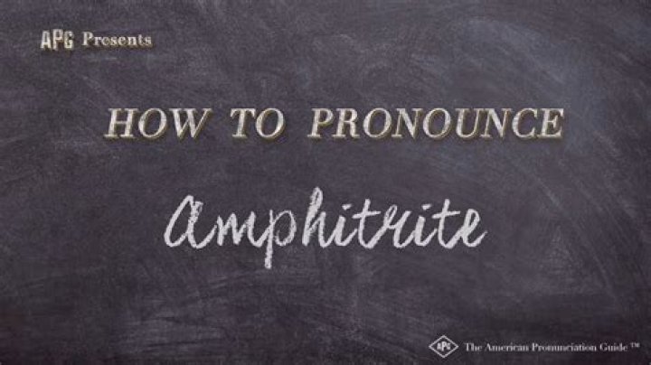 How to pronounce amphitrite