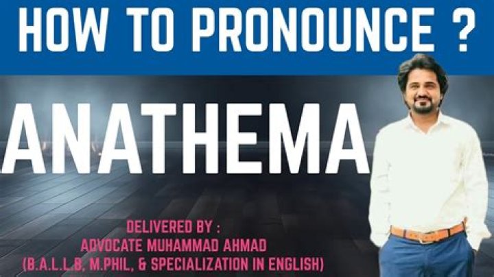 How to pronounce anathema