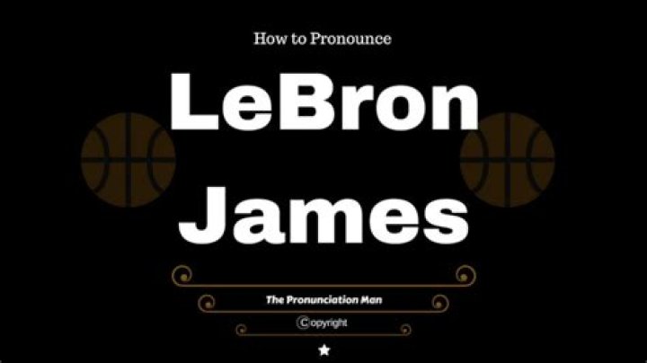 How to pronounce lebron james