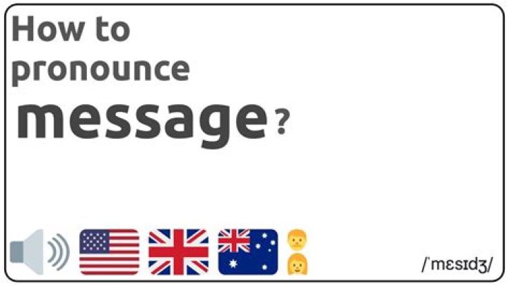 How to pronounce message