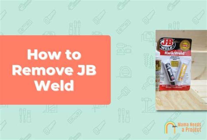 How to remove jb weld