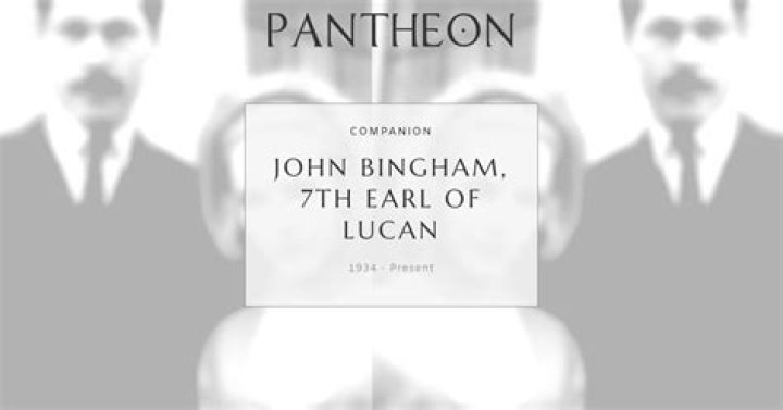 John Bingham, 7th Earl of Lucan’s biography, net worth, fact, career, awards and life story