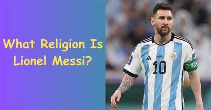 Lionel Messi Religion: Which religion does Lionel Messi belong?
