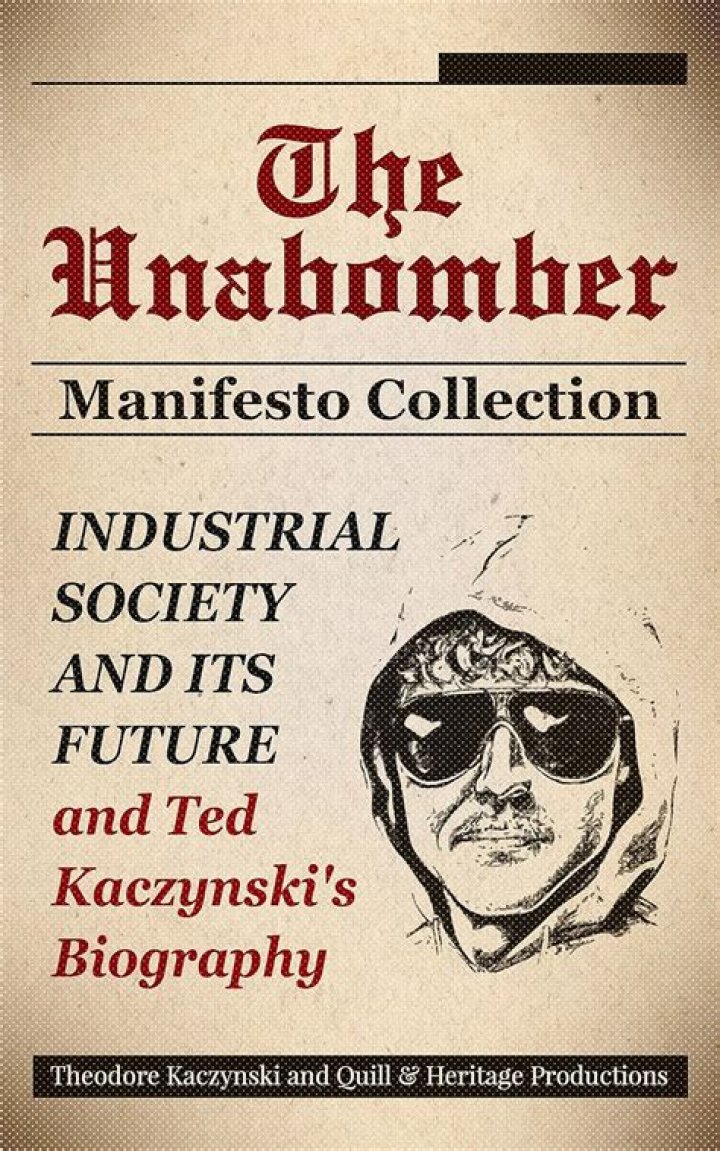 Manifesto: Is Ted Kaczynski Still Alive? Unabomber Wife – What Did He Do?
