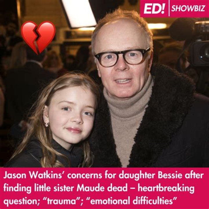 Maude Watkins Cause of Death: What Happened to Jason Watkins Daughter?