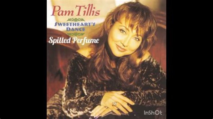 Pam Tillis’s
Spilled Perfume Lyrics