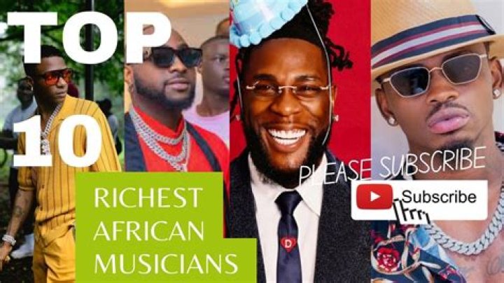 Top 10 Richest Musicians In Africa